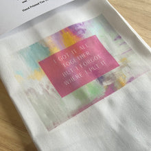 Load image into Gallery viewer, I Got It All Together Tea Towel
