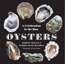 Load image into Gallery viewer, Oysters: A celebration in the raw
