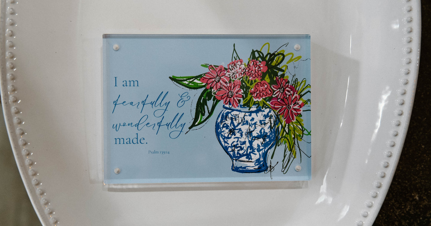 Fearfully & Wonderfully Made in Acrylic